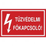  Sorozattábla, PVC, Tűzvédelmi főkapcsoló