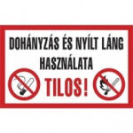  Sorozattábla, Dohányzás és nyílt láng használata tilos, (2piktogram)
