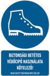  BIZTONSÁGI BETÉTES VÉDŐCIPŐ HASZNÁLATA KÖTELEZŐ! , vinil öntapadó, 160x250