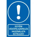  EGYÉNI VÉDŐFELSZERELÉS HASZNÁLATA KÖTELEZŐ! , PVC 1 mm, 160x250