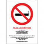  TILOS A DOHÁNYZÁS (5 NYELVŰ, 39/2013. (II. 14. ) Korm. rend. ), vinil öntapadó, 210x300
