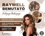 Raywell Január 31 - Foilyage-Balayage Technika Bemutató Csabainé Hózer Vikivel