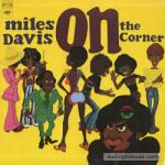 Miles Davis On The Corner - bakelitfutar - 11 290 Ft