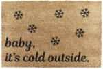 Artsy Mats Kókuszrost lábtörlő karácsonyi mintával 40x60 cm Baby It's Cold Outside - Artsy Doormats