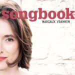 Vranken, Margaux Songbook