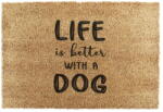 Artsy Mats Kókuszrost lábtörlő 40x60 cm Life Is Better With a Dog - Artsy Doormats
