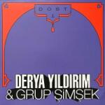 Yildrim, Derya & Grup Dost 1