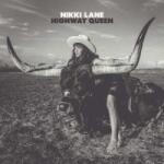 New West Records LP Nikki Lane: Highway Queen
