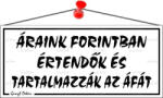  Információs tábla, 22, 5x10 cm, "Áraink forintban értendők és tartalmazzák az áfát", fehér (LUIN016) - onlinepapirbolt