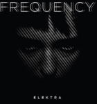 ELEKTRA FREQUENCY - facethemusic - 10 390 Ft