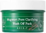Axis-Y Mugwort Pore Clarifying Wash Off Pack, 100ml Masca de fata