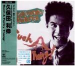 Kubota, Toshinobu Such a Funky Thang!