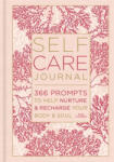 Sterling Publishing Co Inc Self-Care Journal | Mary Flannery