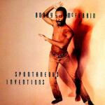 Bobby McFerrin - Spontaneous Inventions (Reissue) (Remastered) (LP) (602537937653)