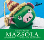 Holnap Kiadó Mazsola - Hangoskönyv (9789633492130)