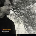 Vignola, Vito Dicotomie