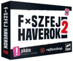 Fxszfej Haverok 2 társasjáték