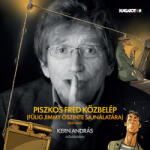 Hungaroton Kiadó Piszkos Fred közbelép - Hangoskönyv