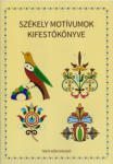 Tinta Könyvkiadó Kft Székely motívumok kifestőkönyve