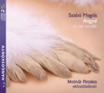 Kossuth Kiadó / Mojzer Kiadó Angyal és más novellák - Hangoskönyv