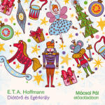 Kossuth Kiadó / Mojzer Kiadó Diótörő és Egérkirály - hangoskönyv