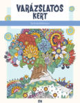 Múzsa Könyvkiadó Varázslatos kert - Színezőkönyv