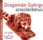 Kossuth Kiadó / Mojzer Kiadó Oroszlánkórus - Hangoskönyv