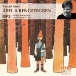 Titis Kft Ábel a rengetegben - Hangoskönyv MP3