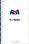 Royal Yachting Association RYA Wet Notes | Royal Yachting Association