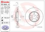 BREMBO Disc Frana 09. B353.11 Renault Fluence/Laguna/Laguna Iii/Latitude/Megane (09.B353.11)