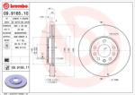 BREMBO Disc Frana 09.9165. 11 Baic Senova/Senova D60 Cadillac Bls Chevrolet Vectra