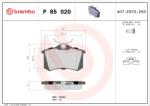 BREMBO Set Placute Frana, Frana Disc P85020 Audi A1/A1 Allstreet/A1 City Carver/A2/A3/Tt (P85020)