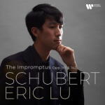 LU, ERIC Schubert: the Impromptus Opp. 90 & 142
