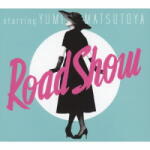 Matsutoya, Yumi Road Show