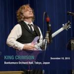 King Crimson December 10 2015 Bunkamura Orchard Hall Tokyo, Japan (SHM) (JPN)