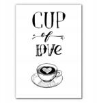  Modern konyhai poszter kávéval Cup of Love A4