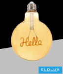 ELDLUX UNIVERSO Filamentes design LED izzó - Hello G125 4w 320lm 2500k D125x175mm (G125-HELLO)