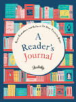 Tarcher Perigee A Reader's Journal: Read, Remember, and Reflect on Your Favorite Books | Bookishly