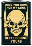 Zippo Brichetă Zippo 2709 When You Come For My Guns, Better Bring Yours (2709) Bricheta
