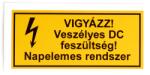  Matrica - Veszélyes DC feszültség (NVT001707)