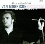 Van Morrison - Brown Eyed Girl (180 g) (2 LP) (8712177059768)