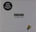 Feeder All Bright Electric - facethemusic - 2 590 Ft