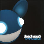  Deadmau5 ? - Faxing Berlin (BR382090)