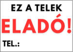 Dekory Studio Ez a telek eladó tábla