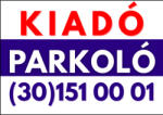 Dekory Studio Kiadó parkoló tábla telefonszámmal