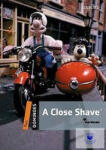 Oxford University Press A Close Shave (Dominoes 2) Mp3 Pack