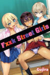 FAKKU Fxxk Street Girls | Gujira