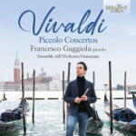 Guggiola, Francesco & Vivaldi Piccolo Concertos