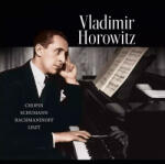 Vinyl Passion Classical Chopin, Liszt, Rachmaninov, Schumann: Vladimir Horowitz plays Chopin, Liszt, Rachmaninov, Schumann