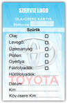  Toyota - Olajcsere szerviz matrica kártya 10x6 cm saját logóval : Színek - Világos kék
